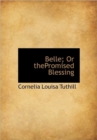 Belle; Or ThePromised Blessing - Book