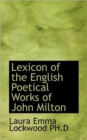 Lexicon of the English Poetical Works of John Milton - Book
