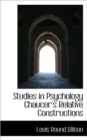 Studies in Psychology Chaucer's Relative Constructions - Book