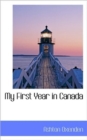 My First Year in Canada - Book