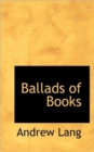 Ballads of Books - Book