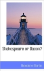 Shakespeare or Bacon? - Book