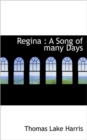Regina : A Song of Many Days - Book