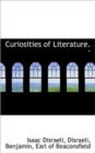 Curiosities of Literature. - - Book