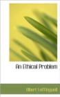 An Ethical Problem - Book