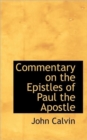 Commentary on the Epistles of Paul the Apostle - Book