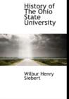 History of the Ohio State University - Book