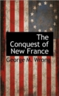 The Conquest of New France - Book