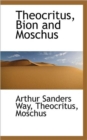 Theocritus, Bion and Moschus - Book