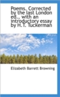 Poems. Corrected by the Last London Ed., with an Introductory Essay by H.T. Tuckerman - Book