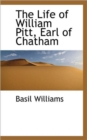 The Life of William Pitt, Earl of Chatham - Book