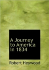 A Journey to America in 1834 - Book