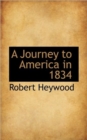 A Journey to America in 1834 - Book