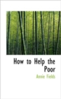 How to Help the Poor - Book
