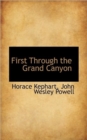 First Through the Grand Canyon - Book
