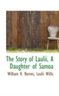 The Story of Laulii, a Daughter of Samoa - Book