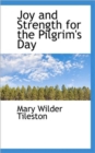 Joy and Strength for the Pilgrim's Day - Book