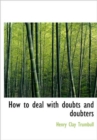 How to Deal with Doubts and Doubters - Book