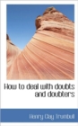 How to Deal with Doubts and Doubters - Book