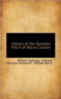 History of the Dunmow Flitch of Bacon Custom - Book