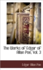 The Works of Edgar of Allan Poe, Vol. 3 - Book