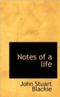 Notes of a Life - Book