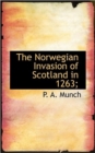 The Norwegian Invasion of Scotland in 1263; - Book