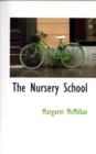 The Nursery School - Book