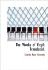 The Works of Virgil : Translated. - Book