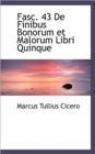 Fasc. 43 de Finibus Bonorum Et Malorum Libri Quinque - Book