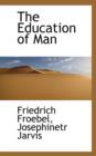 The Education of Man - Book