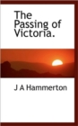 The Passing of Victoria. - Book