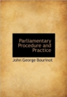 Parliamentary Procedure and Practice - Book