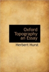Oxford Topography an Essay - Book