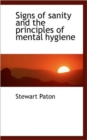 Signs of Sanity and the Principles of Mental Hygiene - Book