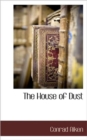 The House of Dust - Book