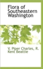 Flora of Southeastern Washington - Book
