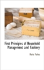 First Principles of Household Management and Cookery - Book