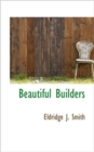 Beautiful Builders - Book