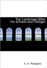The Cambrioge Bible for Schools and Colleges - Book