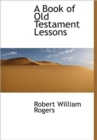 A Book of Old Testament Lessons - Book