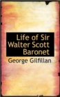 Life of Sir Walter Scott Baronet - Book
