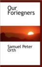 Our Foriegners - Book