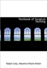 Textbook of Surgical Nursing - Book