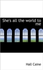 She's All the World to Me - Book