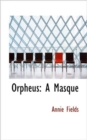 Orpheus : A Masque - Book
