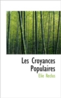 Les Croyances Populaires - Book