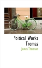 Poitical Works Thomas - Book