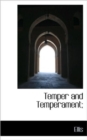 Temper and Temperament; - Book