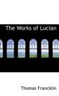 The Works of Lucian - Book